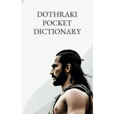 Abbildung von Dothraki Pocket Dictionary: Useful phrases and thousands of words at your fingertips to master the language Horse Lords