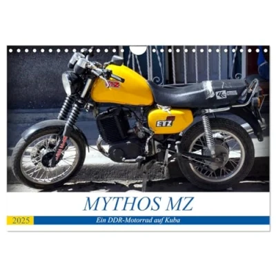 Abbildung von Mythos MZ Ein DDR Motorrad auf Kuba (Wandkalender 2025 DIN A4 quer), CALVENDO Monatskalender