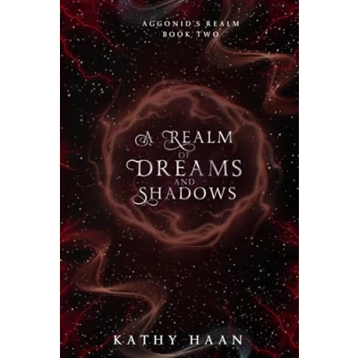 Abbildung von A Realm of Dreams and Shadows (Aggonid&#039;s Realm, Band 2)