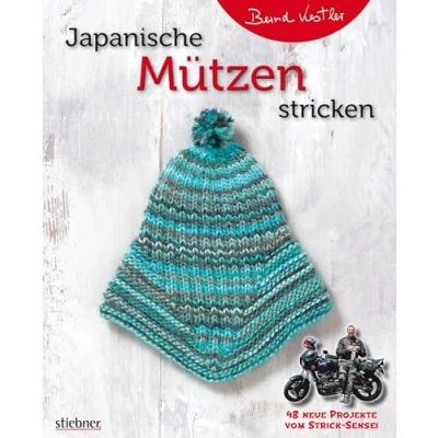 Abbildung von Japanische Mützen stricken. 48 neue Projekte vom Strick Sensei. Klassische &amp; witzige Mützen: von Baskenmütze bis Kindermütze, Zopfmuster Waffelmuster. Einfache Strickmuster auch für Anfänger!