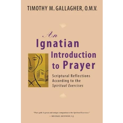 Abbildung von An Ignatian Introduction to Prayer: Scriptural Reflections According the Spiritual Exercises
