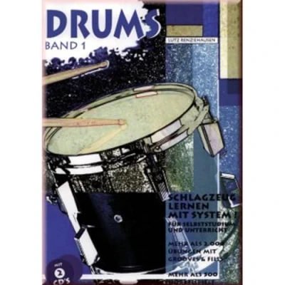 Abbildung von Drums, m. je 2 CD Audio, Bd.1, Mehr als 2000 Übungen mit Grooves &amp; Fills, Audio: Schlagzeug lernen System. Band 1. Schlagzeug. (Drums. System!)