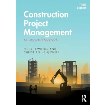 Abbildung von Construction Project Management: An Integrated Approach