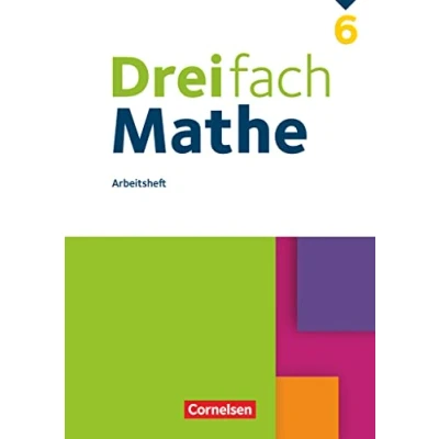 Abbildung von Dreifach Mathe Ausgabe 2021 6. Schuljahr: Arbeitsheft mit Lösungen
