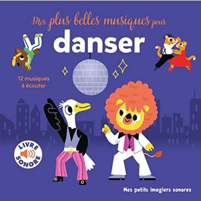 Abbildung von Mes plus belles musiques pour danser: 12 à écouter