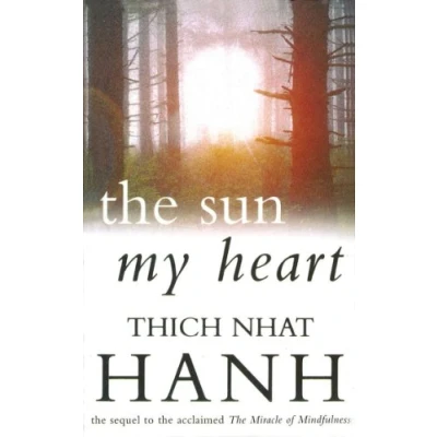 Abbildung von The Sun My Heart: From Mindfulness to Insight Contemplation