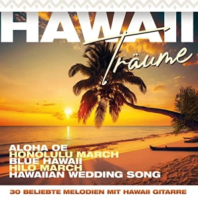 Abbildung von Hawaii Träume 30 beliebte Melodien mit Gitarre