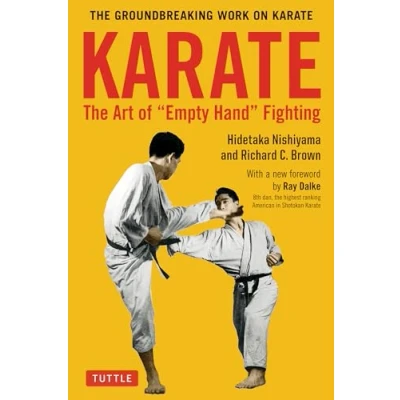 Abbildung von Karate: the Art of &quot;Empty Hand Fighting&quot;: Groundbreaking Work on Karate