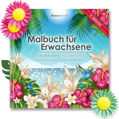 Abbildung von Kleestern Malbuch für Erwachsene: Traumhafte Urlaubsmotive zum Ausmalen, Entspannen &amp; Ruhen