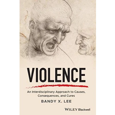 Abbildung von Violence: An Interdisciplinary Approach to Causes, Consequences, and Cures