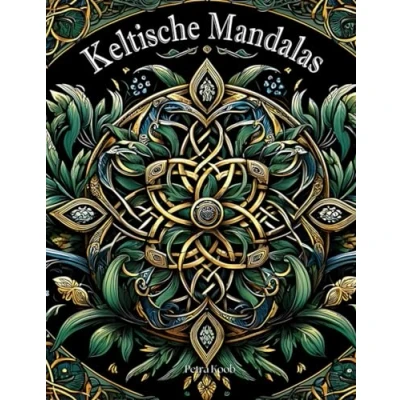 Abbildung von Keltische Mandalas: 40 meditative Ausmalbilder mit inspirierenden Sprüchen für Ruhe und Kreativität, Malbuch Erwachsene Jugendliche (Mandalas innere Ruhe)