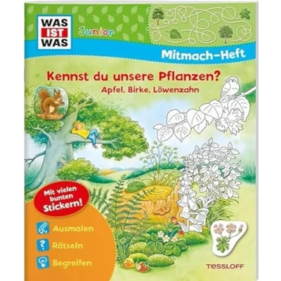 Abbildung von WAS IST Junior Mitmach Heft. Kennst du unsere Pflanzen?: Apfel, Birke, Löwenzahn (WAS Hefte)