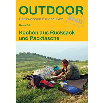 Abbildung von Kochen aus Rucksack und Packtasche (Outdoor Basiswissen, Band 8)