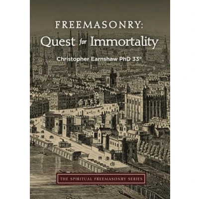 Abbildung von Freemasonry: Quest for Immortality (The Spiritual Freemasonry series, Band 3)