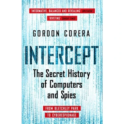 Abbildung von Intercept: The Secret History of Computers and Spies