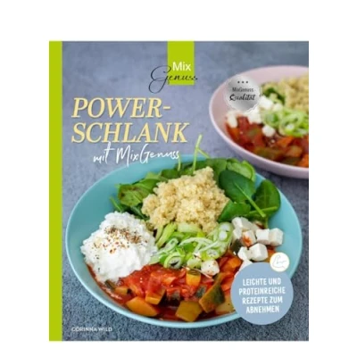 Abbildung von POWERSCHLANK mit MixGenuss: Leichte und proteinreiche Rezepte zum Abnehmen