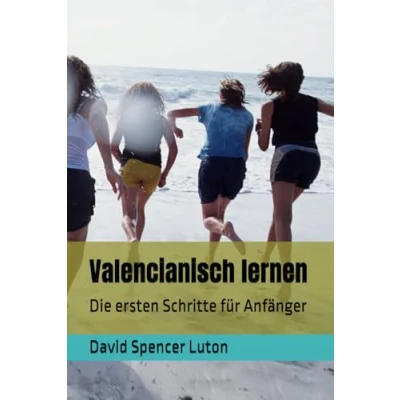 Abbildung von Valencianisch lernen: Die ersten Schritte für Anfänger