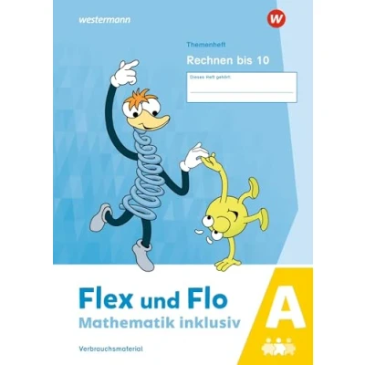 Abbildung von Flex und Flo Mathematik inklusiv Ausgabe 2021: Themenheft Rechnen bis 10 A
