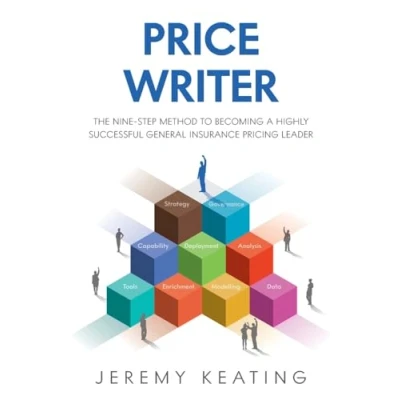 Abbildung von Price Writer: The nine step method to becoming a highly successful general insurance pricing leader
