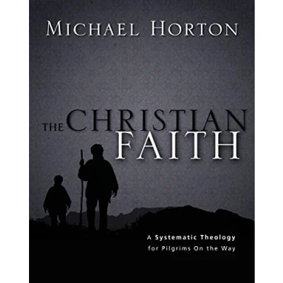 Abbildung von the Christian Faith: A Systematic Theology for Pilgrims on Way