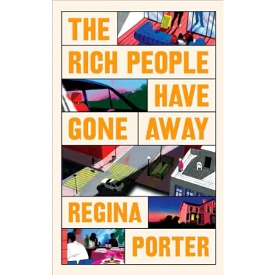 Abbildung von The Rich People Have Gone Away: From critically acclaimed author of Travelers