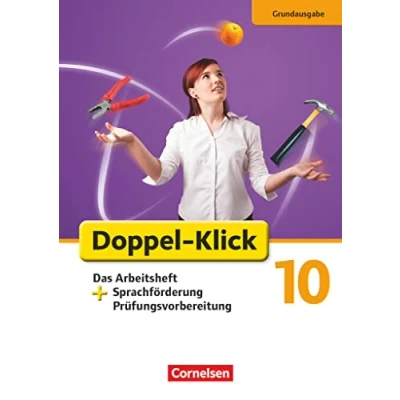 Abbildung von Doppel Klick Das Sprach und Lesebuch Grundausgabe 10. Schuljahr: Arbeitsheft plus Sprachförderung Mit Lösungen