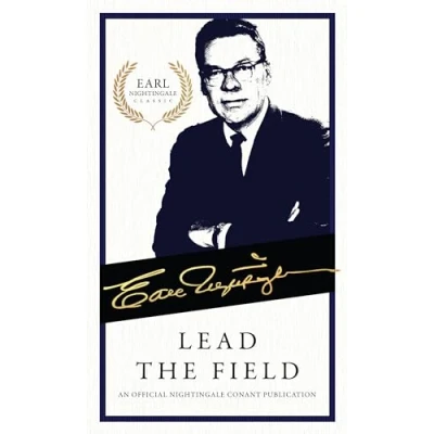 Abbildung von Lead the Field: An Official Nightingale Conant Publication