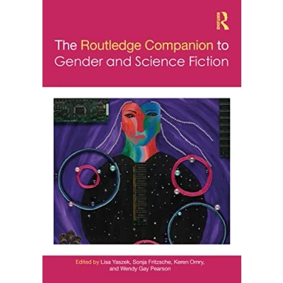 Abbildung von The Routledge Companion to Gender and Science Fiction (The Companions Gender)