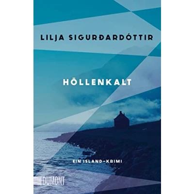 Abbildung von Höllenkalt: Ein Island Krimi (Die Áróra Reihe, Band 1)