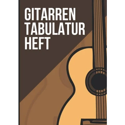 Abbildung von Gitarren Tabulatur Heft: Leeres Notenbuch Mit 110 Seiten Zum Ausfüllen Für Musikunterricht. Gitarre Tabs Heft Lernen Schüler Und Als Notenheft Lehrer A4