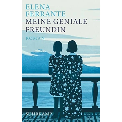 Abbildung von Meine geniale Freundin: Kindheit und frühe Jugend. Geschenkausgabe (Neapolitanische Saga)