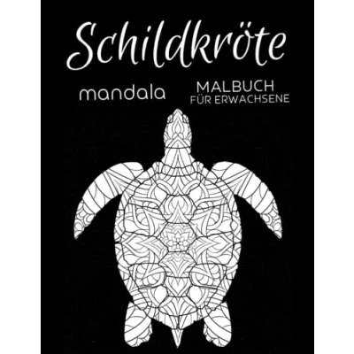 Abbildung von Schildkröte Mandala Malbuch für Erwachsene: Anti Stress Geschenke, Mandalas Stressabbau und Entspannung