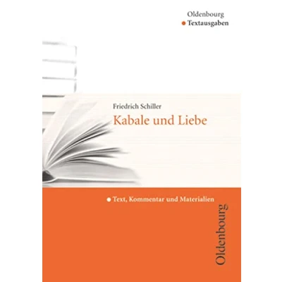 Abbildung von Oldenbourg Textausgaben Texte, Kommentar und Materialien: Kabale Liebe