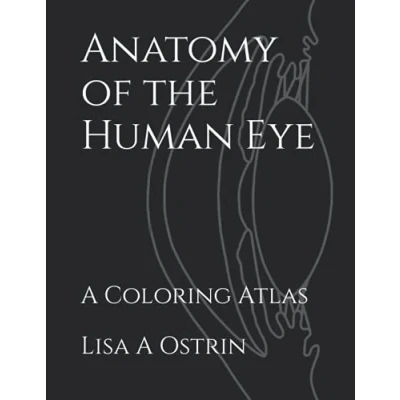 Abbildung von Anatomy of the Human Eye: A Coloring Atlas
