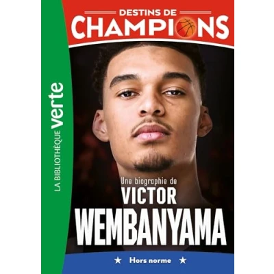 Abbildung von Destins de champions 08 Une biographie Victor Wembanyama