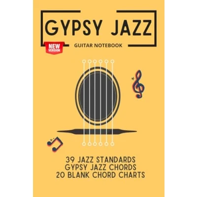 Abbildung von gypsy jazz Guitar Notebook: 39 standards, chords, 20 blank chord charts