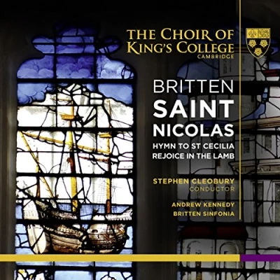 Abbildung von Britten: Saint Nicolas/Hymn to St Cecilia/Rejoice the Lamb