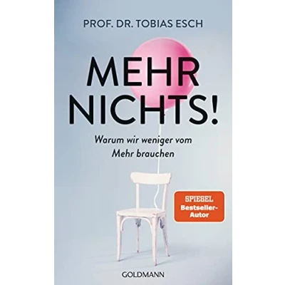 Abbildung von Mehr Nichts!: Warum wir weniger vom brauchen