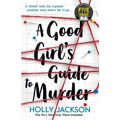 Abbildung von a Good Girl&#039;s Guide to Murder: TikTok made me buy it! the first book in bestselling thriller trilogy, now major TV series starring Emma Myers from Netflix’ Wednesday