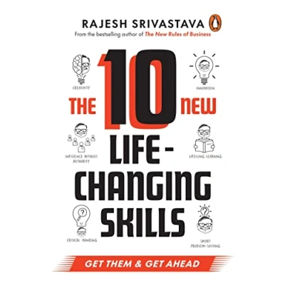 Abbildung von The 10 New Life Changing Skills: Get Them and Ahead!: &amp; Ahead!