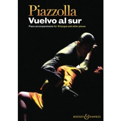 Abbildung von Piazzolla: Vuelvo al Sur Piano accompaniments for 10 tangos and other pieces