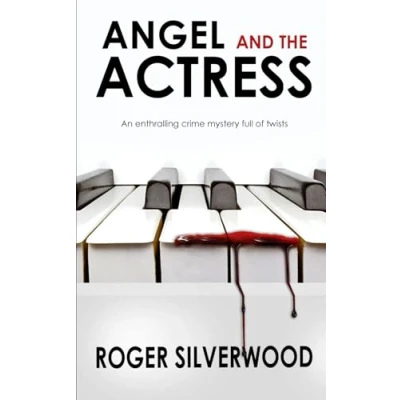 Abbildung von ANGEL AND THE ACTRESS an enthralling crime mystery full of twists (Yorkshire Murder Mysteries, Band 23)