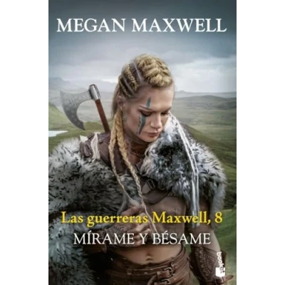 Abbildung von Mírame y bésame: Las guerreras Maxwell, 8 (Biblioteca Megan Band 8)