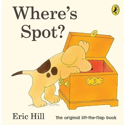 Abbildung von Where&#039;s Spot?: A Lift The flap book (Spot Original Flap)
