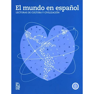 Abbildung von El mundo en español: lecturas de cultura y civilización, nivel B