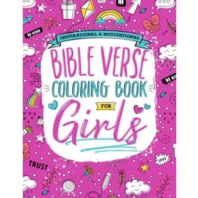 Abbildung von Inspirational &amp; Motivational Bible Verse Coloring Book for Girls: Over 35 Beautiful Lettering Designs of Quotes and Verses the Scripture Ages 9 14 Years Old