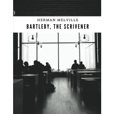 Abbildung von BARTLEBY, The SCRIVENER By Herman Melville: Classic Book