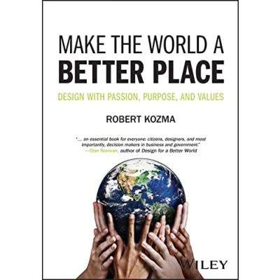 Abbildung von Make the World a Better Place: Design With Passion, Purpose, and Values