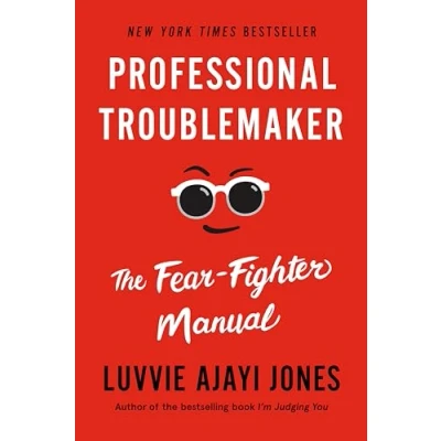 Abbildung von Professional Troublemaker: The Fear Fighter Manual