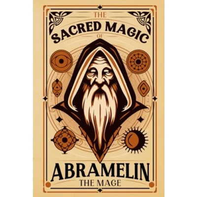 Abbildung von The Sacred Magic Book of Abramelin Mage Illustrated